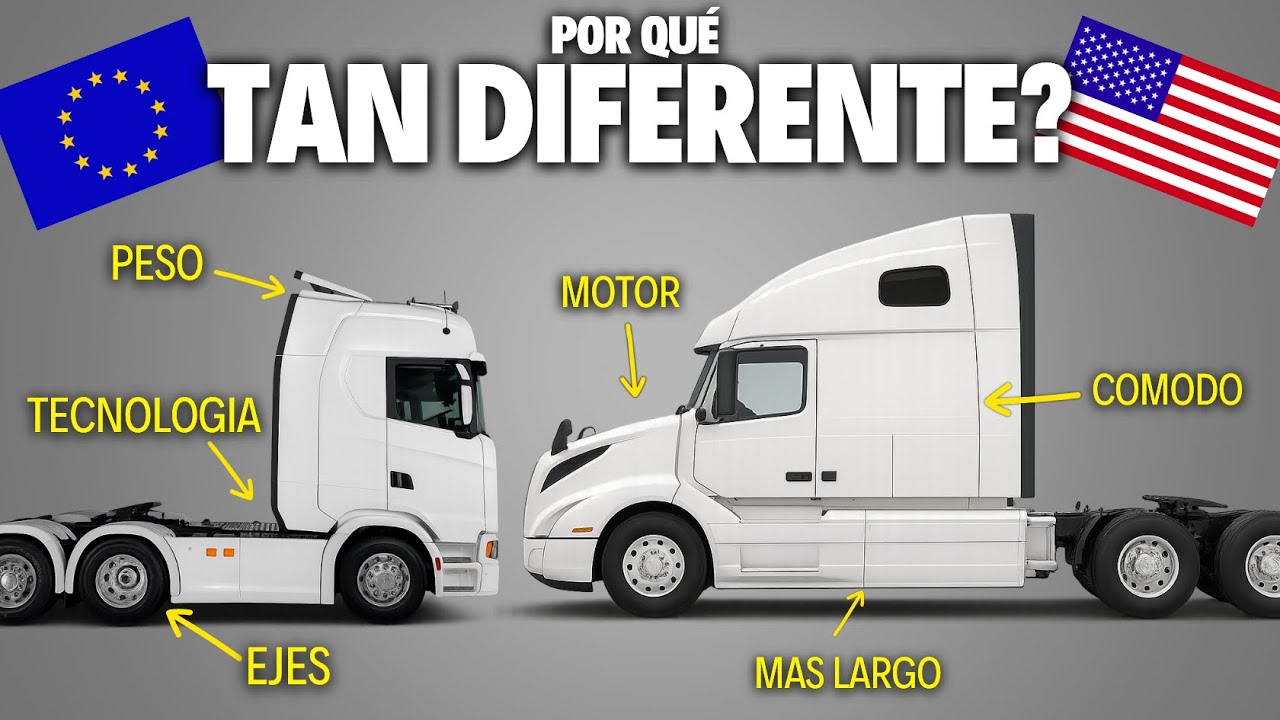¿Por Qué los CAMIONES Americanos y Europeos Son TAN DIFERENTES?