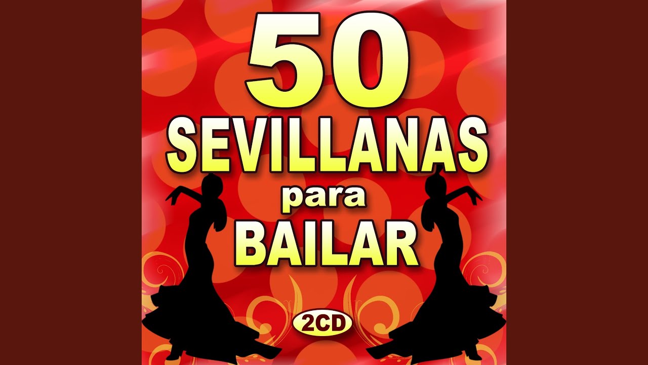 Decires de Sevilla (Sevillana)