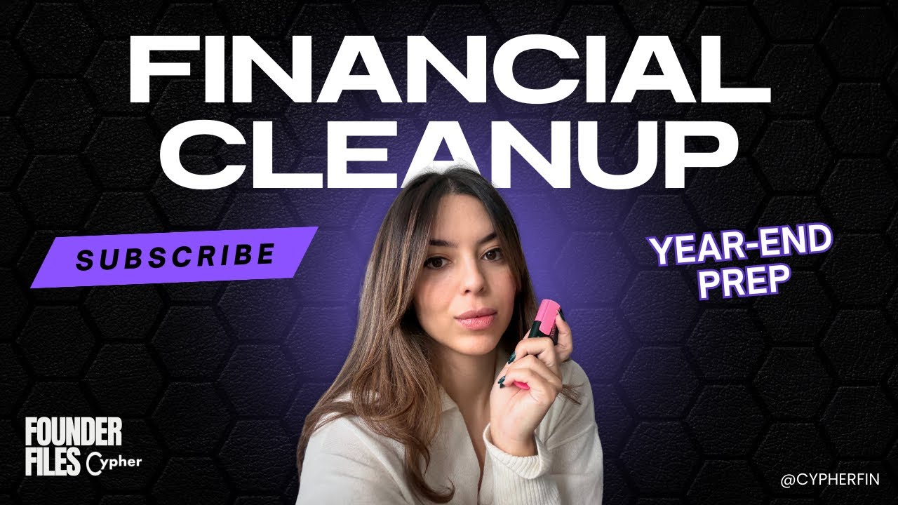 Year-End Financial Cleanup: How to Fix Chaos, Rebuild Your Books & Start 2026 with Clarity