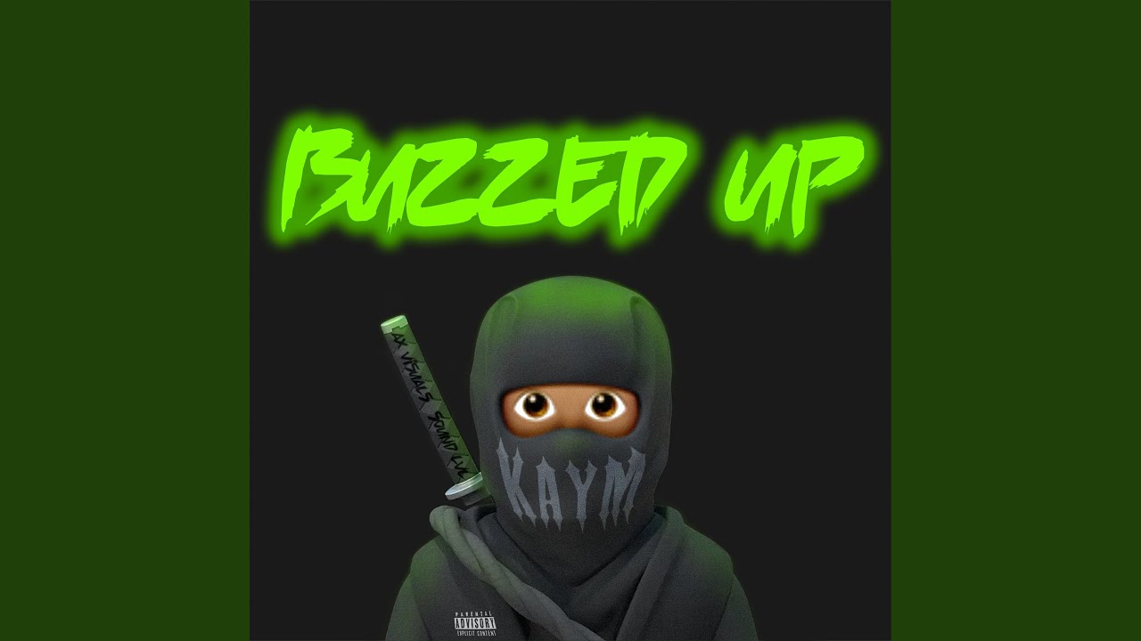 BUZZED UP