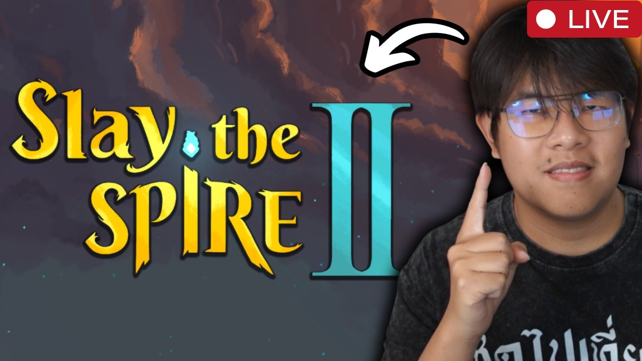 ถึงเวลาแล้วสินะ Slay the Spire II 🔥#1