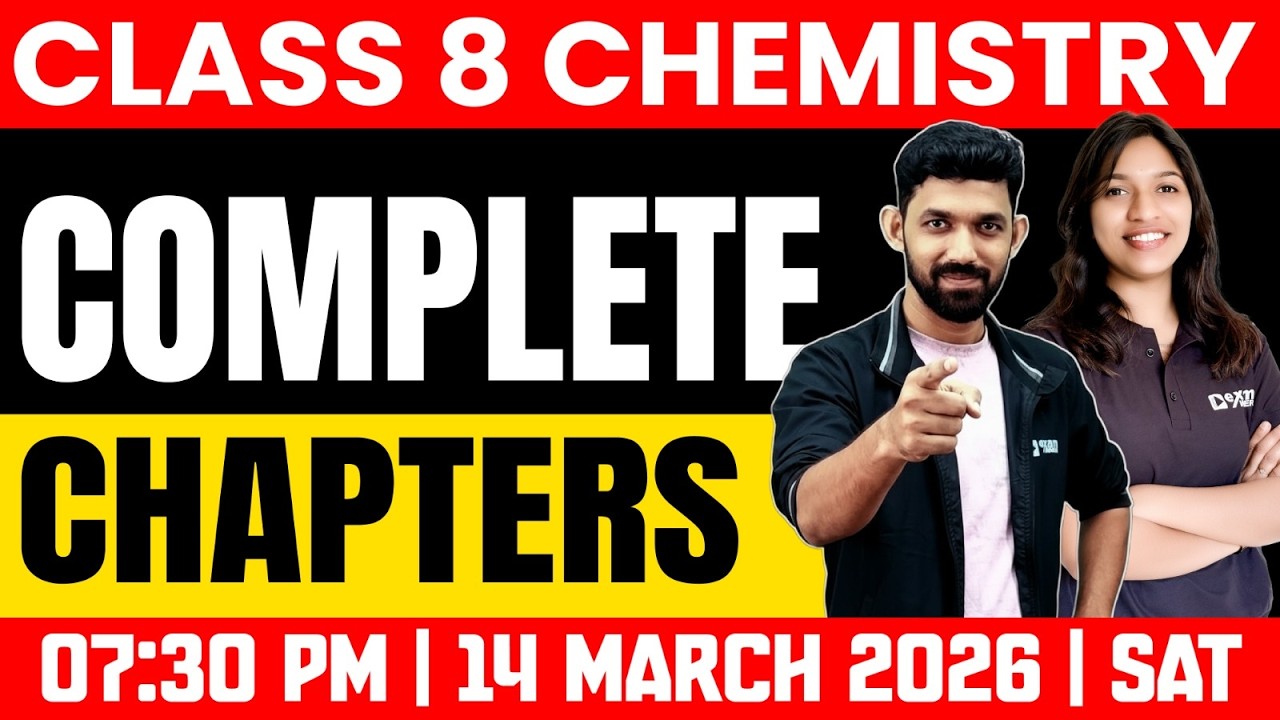 Class 8 Annual Exam | Chemistry | Compete Chapters | Exam Winner