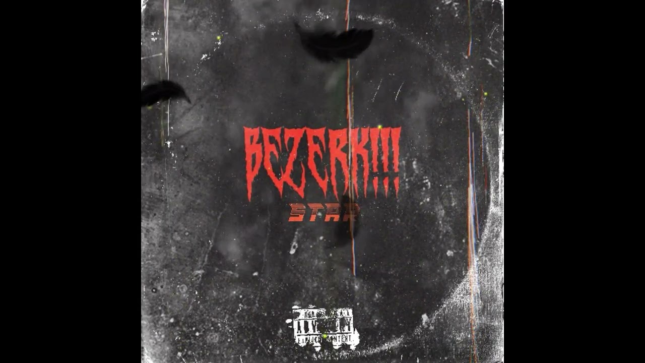 BEZERK!!! (Official Visualizer) (Prod. YouKnowScarly x 1icyboiii)