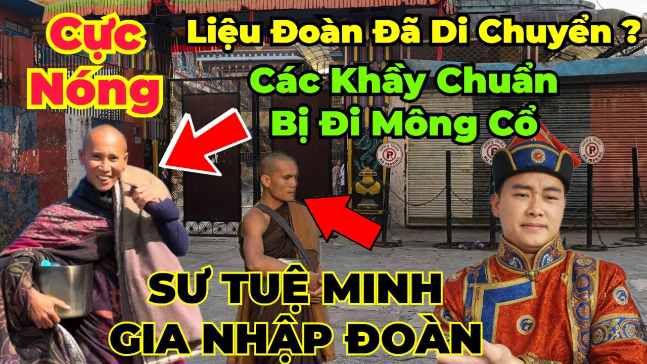 Cực Nóng : Đoàn chuyển chỗ mới ? Các khầy chuẩn bị đi Mông Cổ ? tổng hợp tin nóng chiều nay !