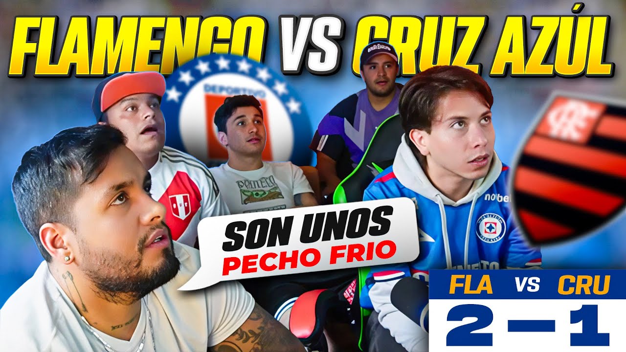 REACCIÓN CRUZ AZUL VS FLAMENGO (1-2)⚽️