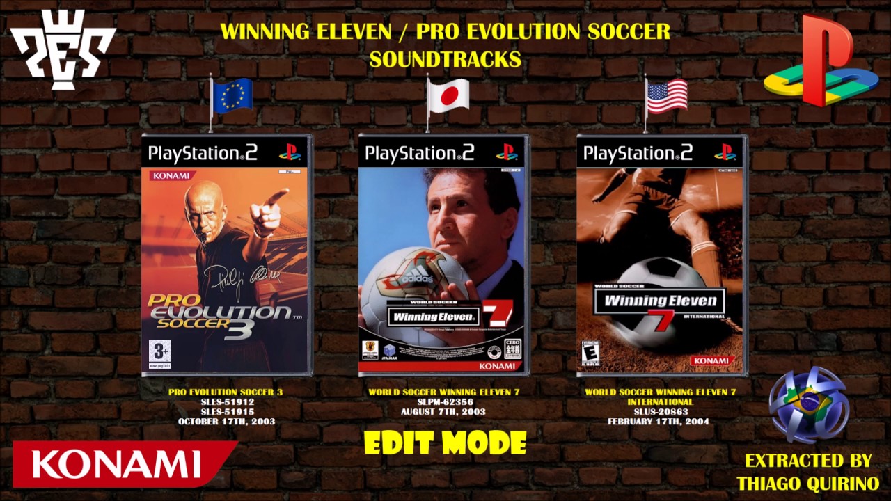 Soundtrack [Winning Eleven 7, Pro Evolution Soccer 3] Edit Mode