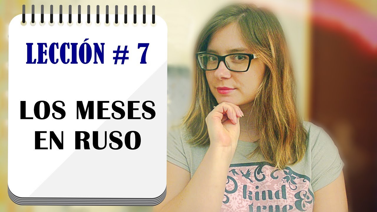 Los MESES en RUSO | LECCIONES DE RUSO | ANNA la Ucraniana