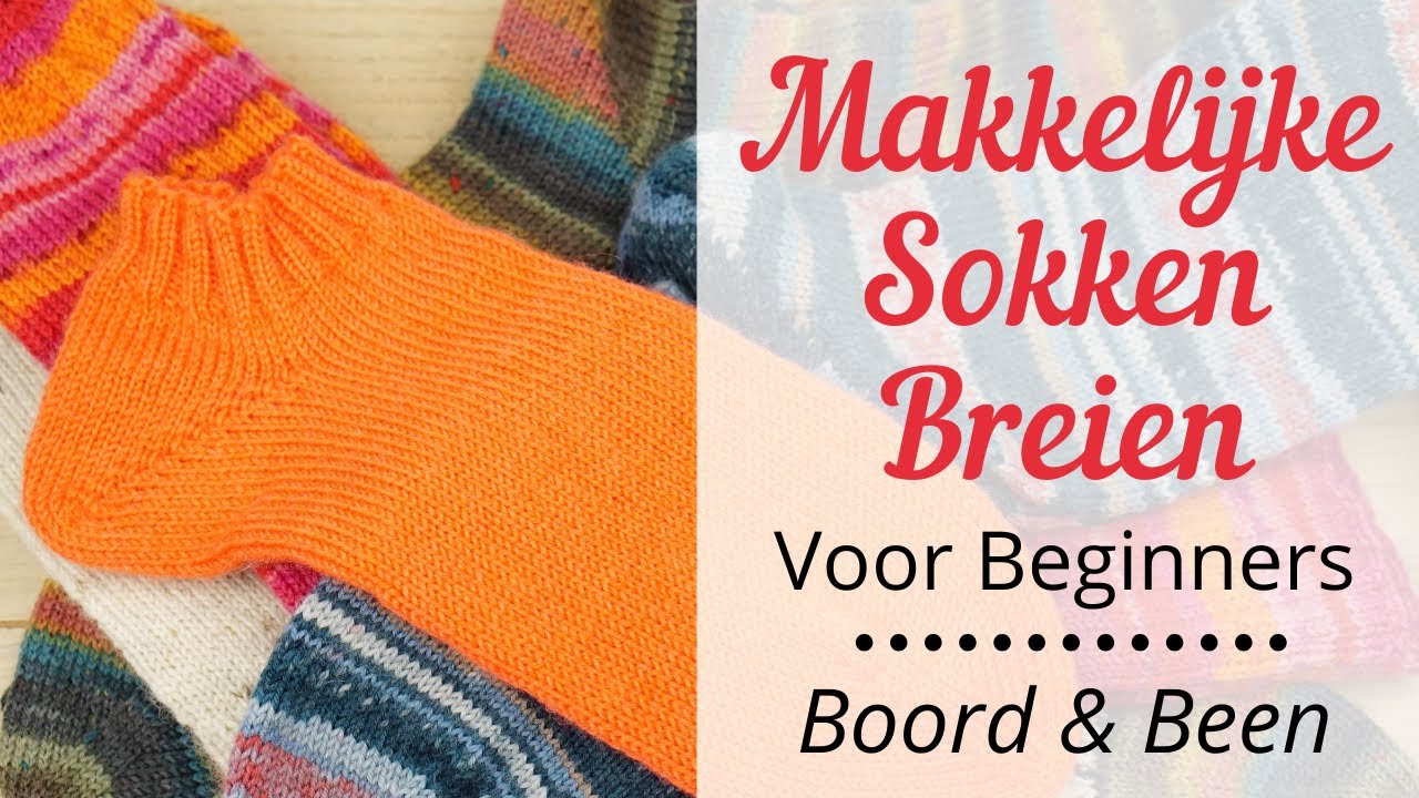 Makkelijke Sokken Breien // Boord & Been