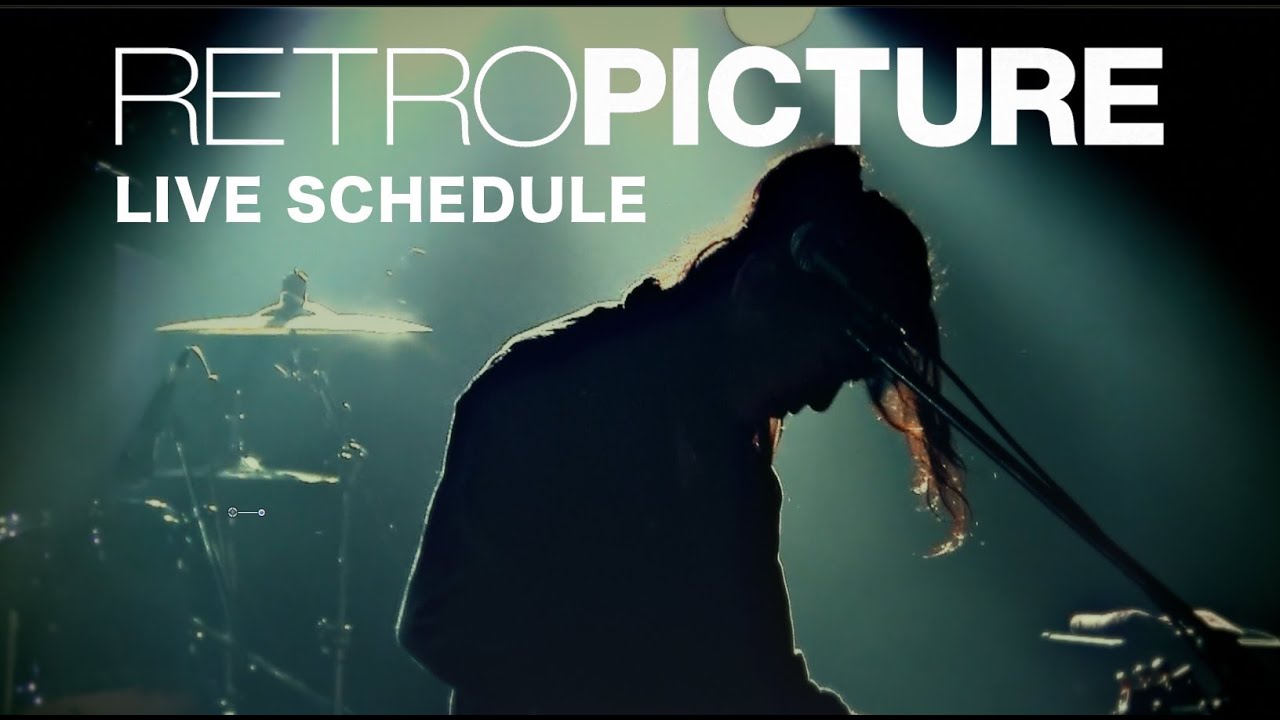 RETRO PICTURE LIVESCHEDULE 『風待ち人』編