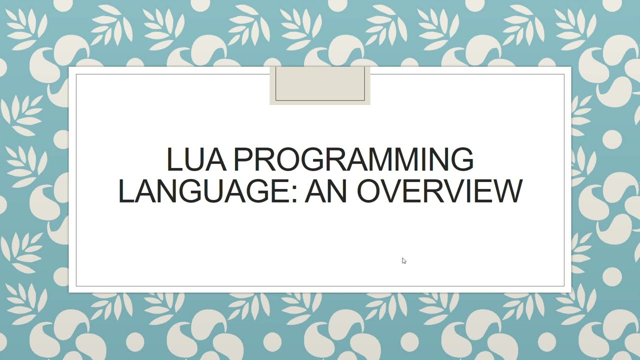 Lua Programming Language #1