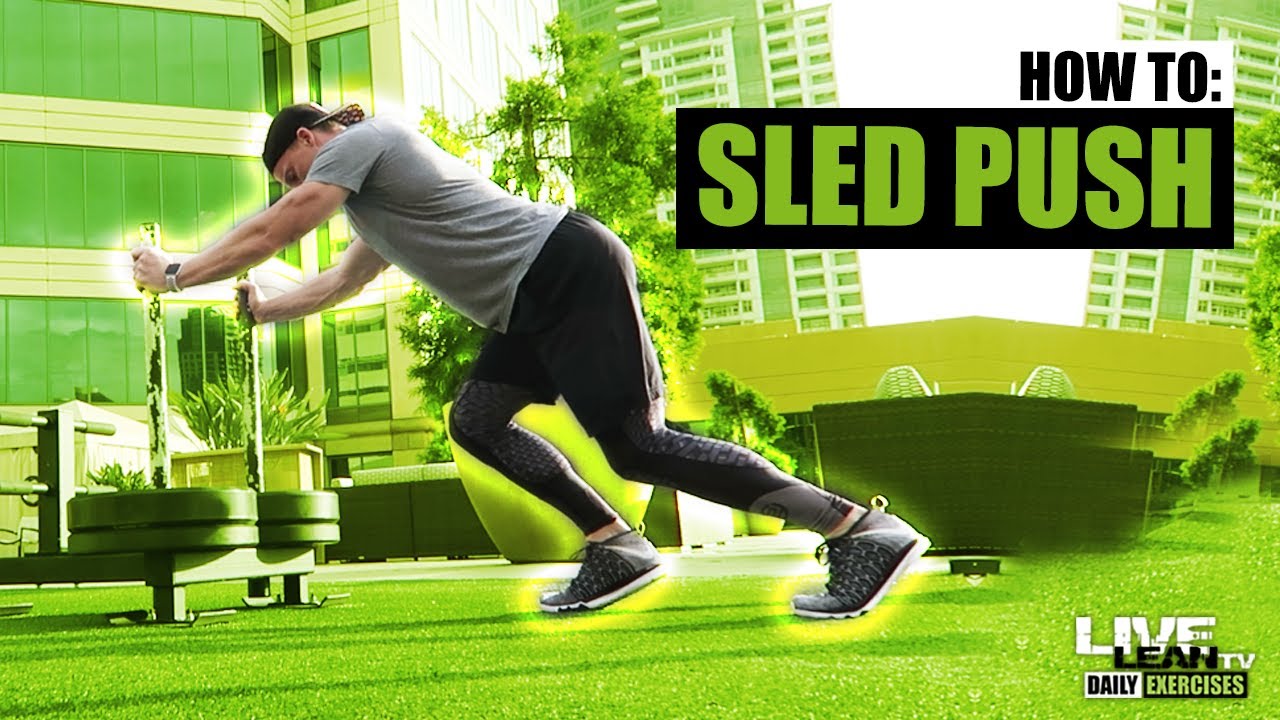 How To: Straight Arm Sled Push