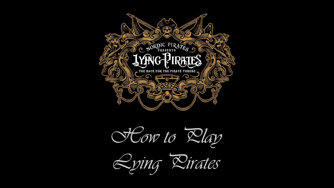 Official 'How-to-play' guide for Lying Pirates