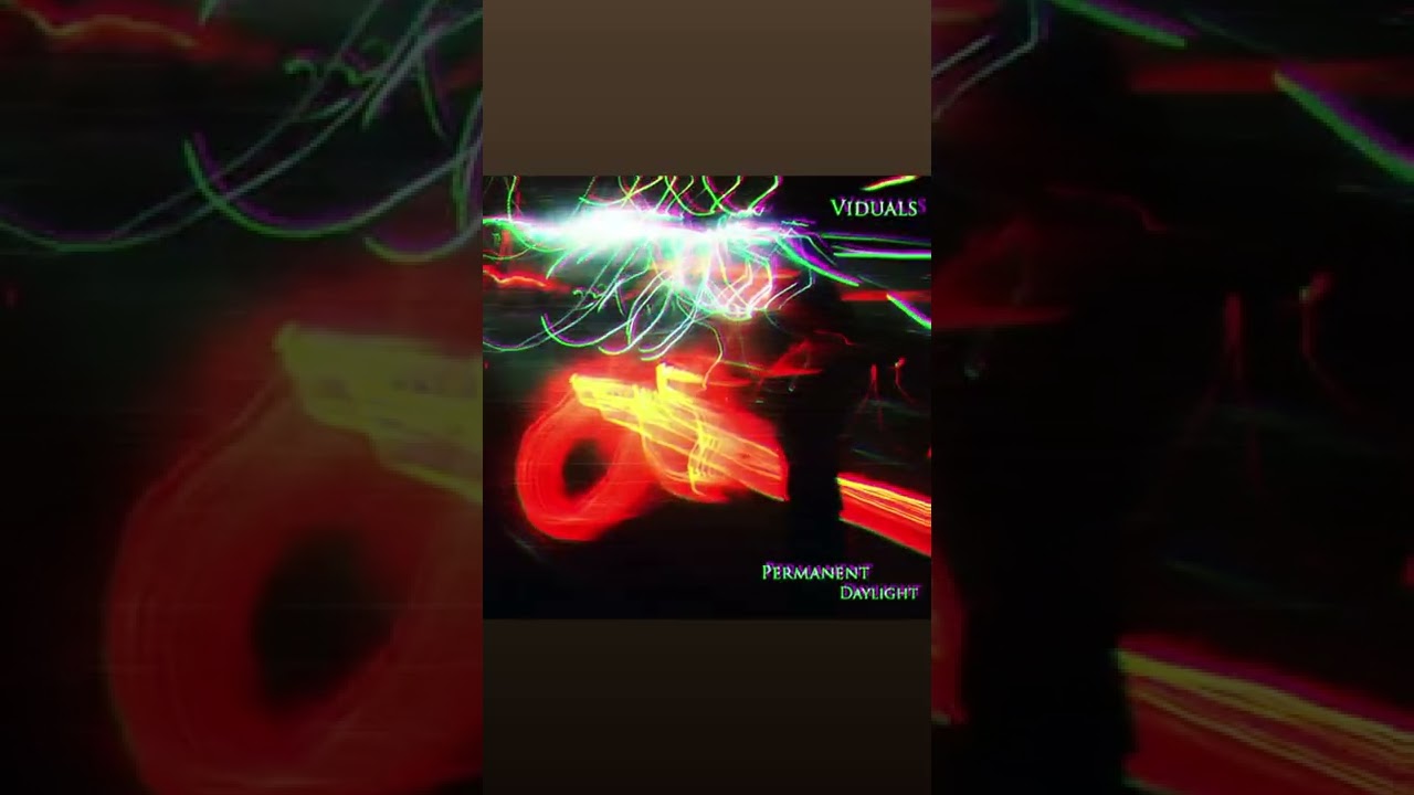 VIDUALS - PERMANENT DAYLIGHT AVAILABLE 25/2/22