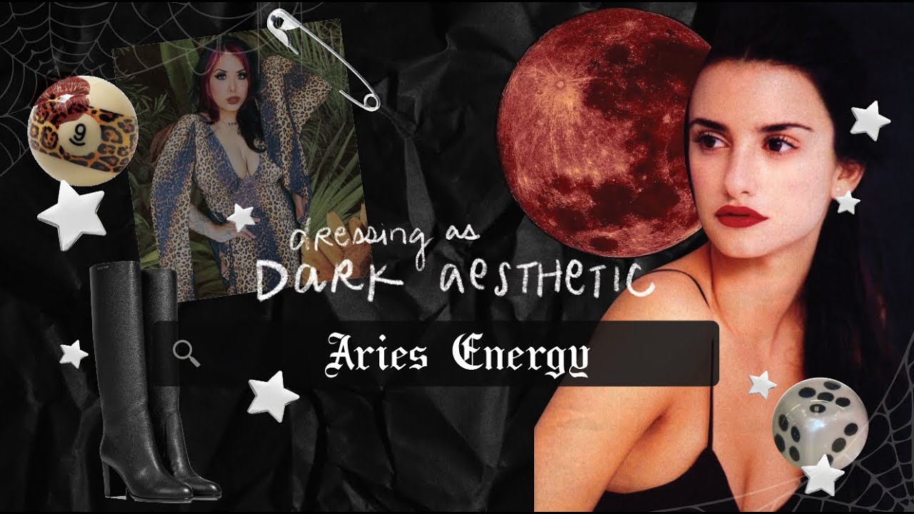 Dark Aesthetic Aries Style
