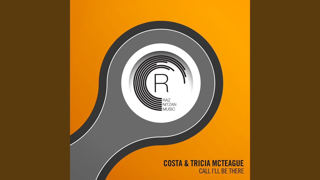 Call I'll Be There (Extended Mix)