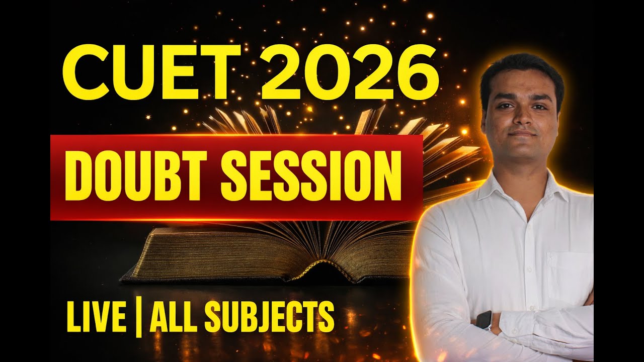 CUET 2026 LIVE DOUBT SESSION