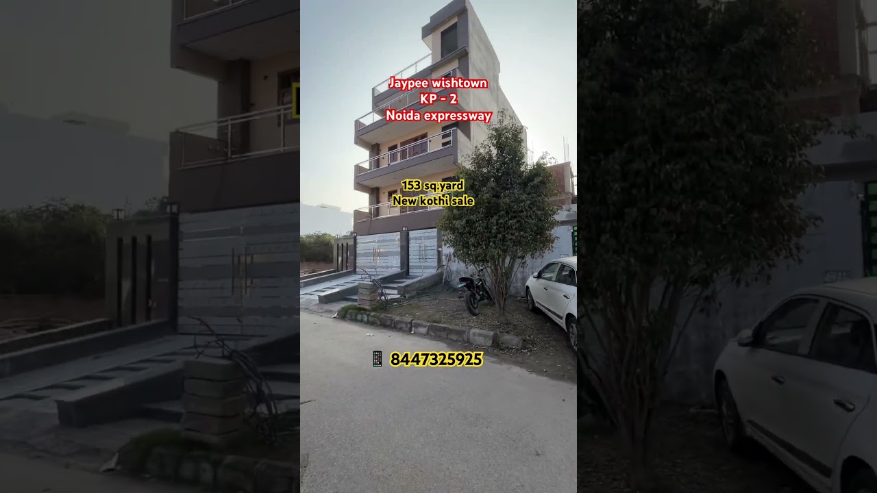 🏡 Luxury 153 Sq Yard New Kothi in Jaypee Wishtown | Noida Expressway 