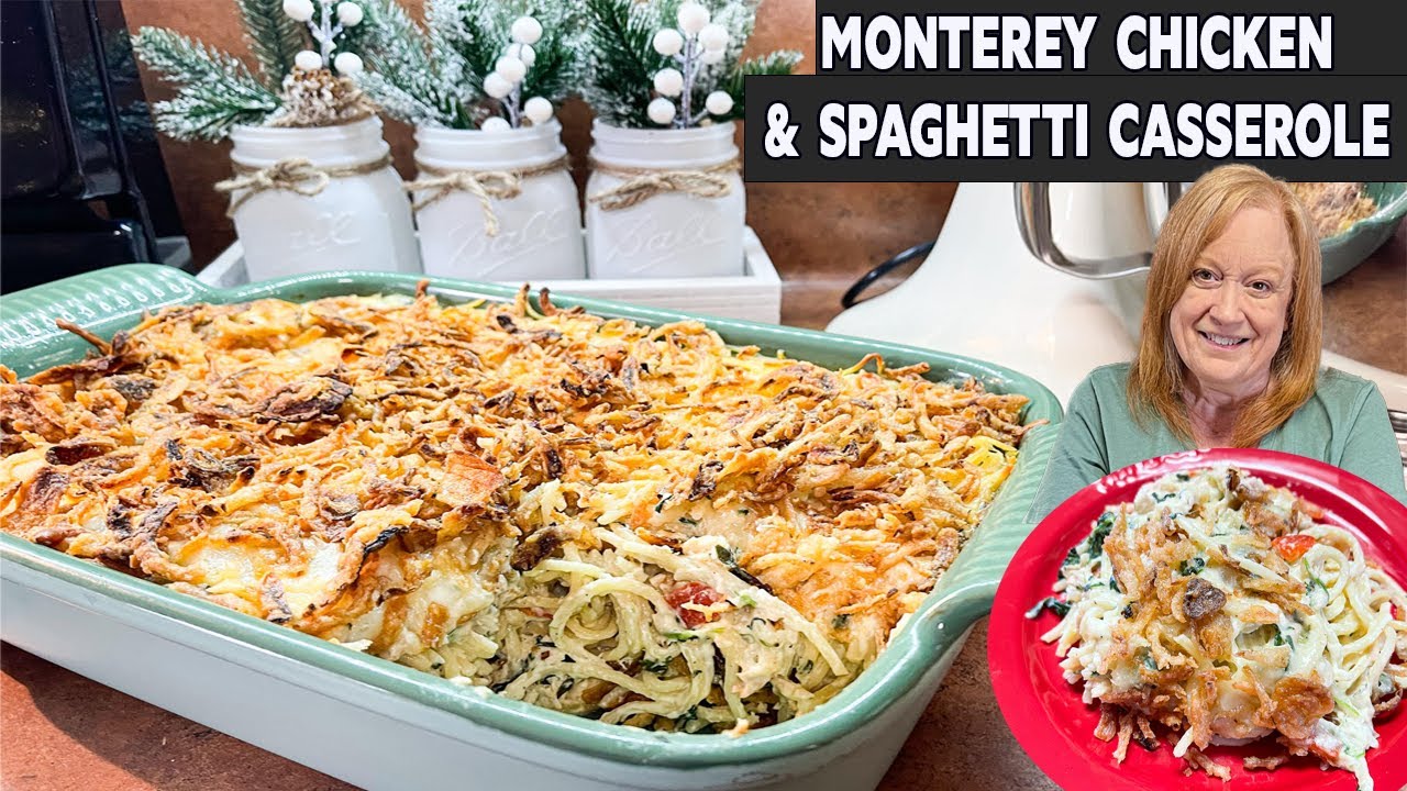 MONTEREY CHICKEN & SPAGHETTI CASSEROLE, Easy Dinner Idea