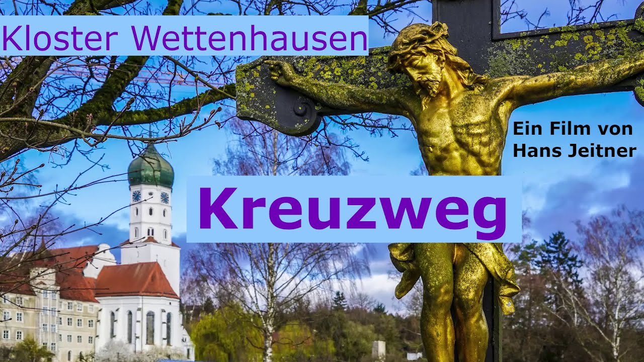 Kreuzweg des Klosters Wettenhausen - Beten und Betrachten