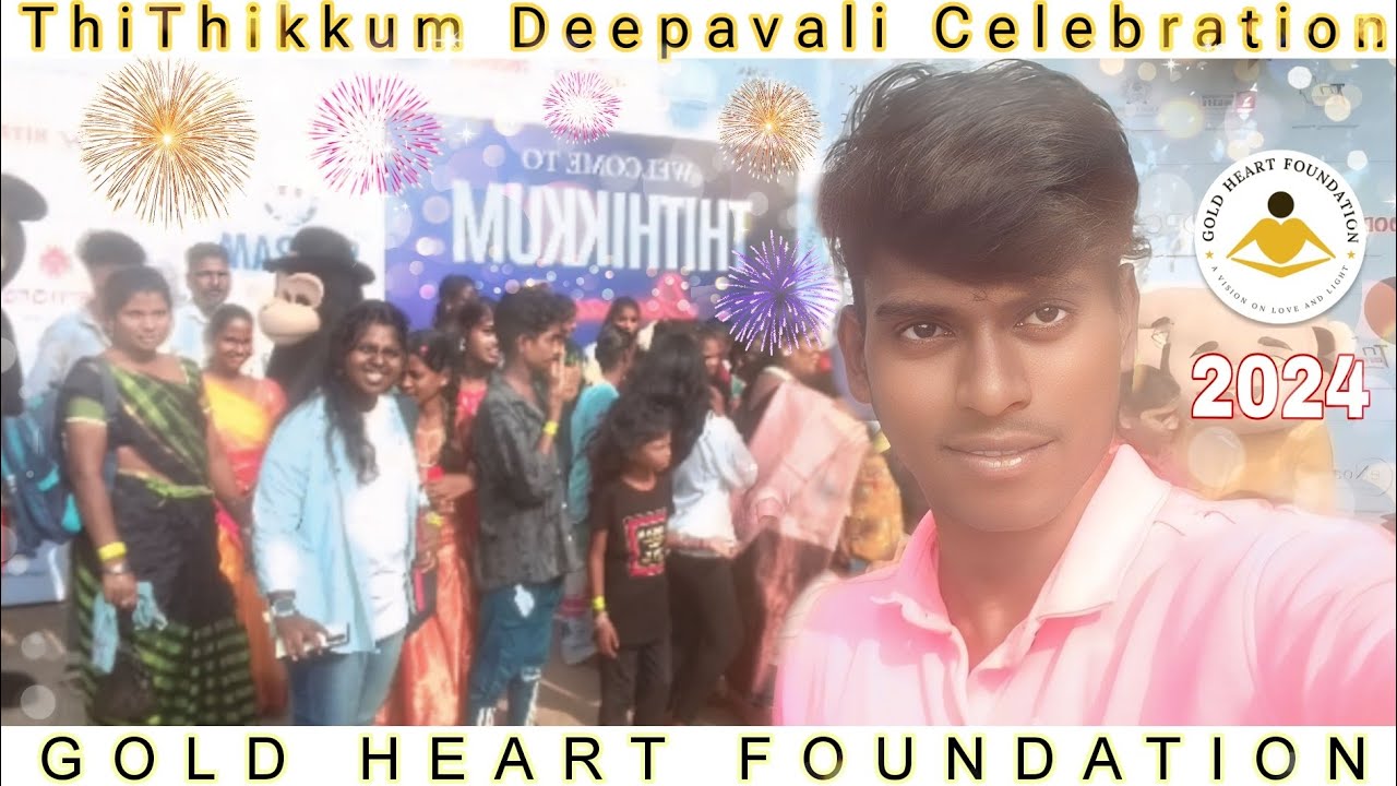 🎊🎉🎊| GOLD HEART FOUNDATION | ThiThikkum 🎆🧨🎇 Deepavali Celebration | Enjoy Nemalur Girls & Boys Video