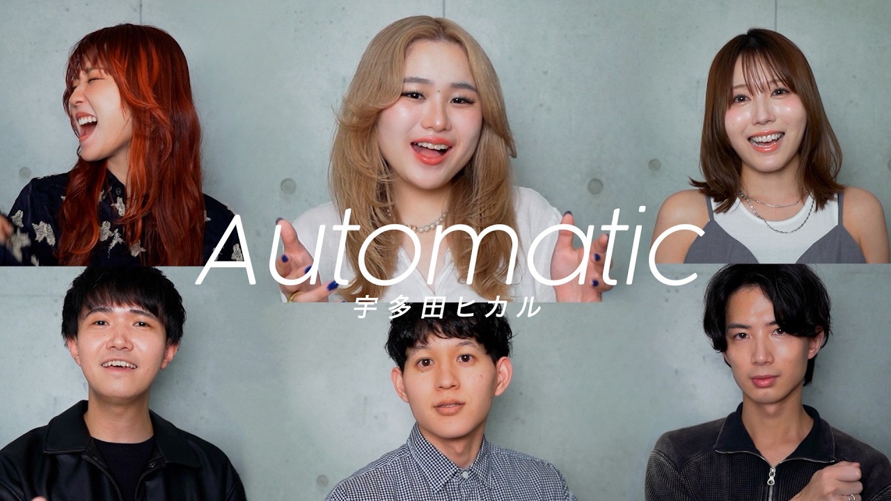 Automatic / 宇多田ヒカル (Acapella Cover)