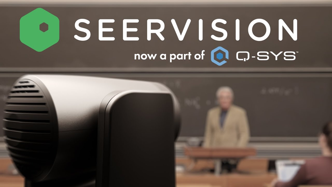 Q-SYS + Seervision : Intelligent Video Solutions