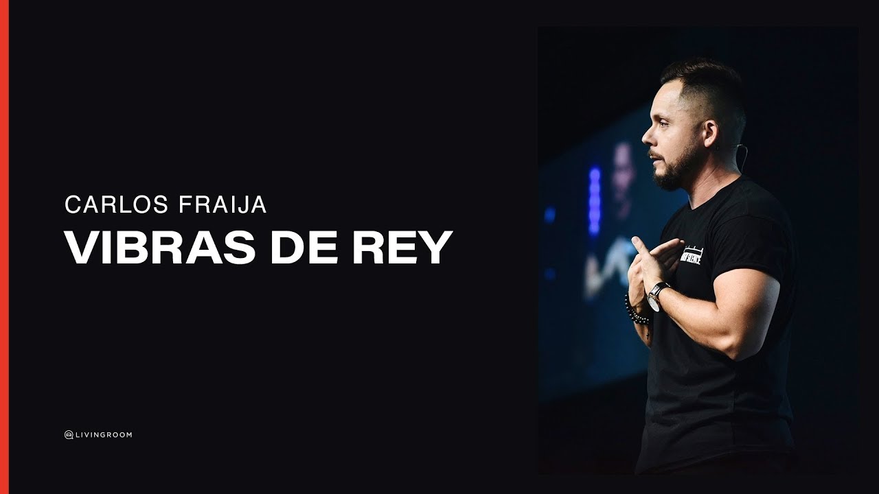 Carlos Fraija - Vibras de Rey