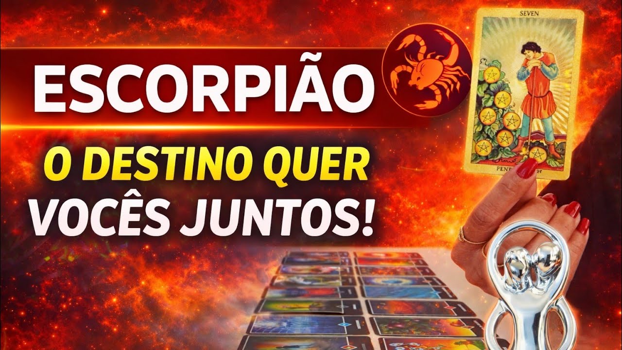 ♥️ ESCORPIÃO ♥️  VOCÊ É A ESCOLHA DO CORAÇÃO DESSA PESSOA