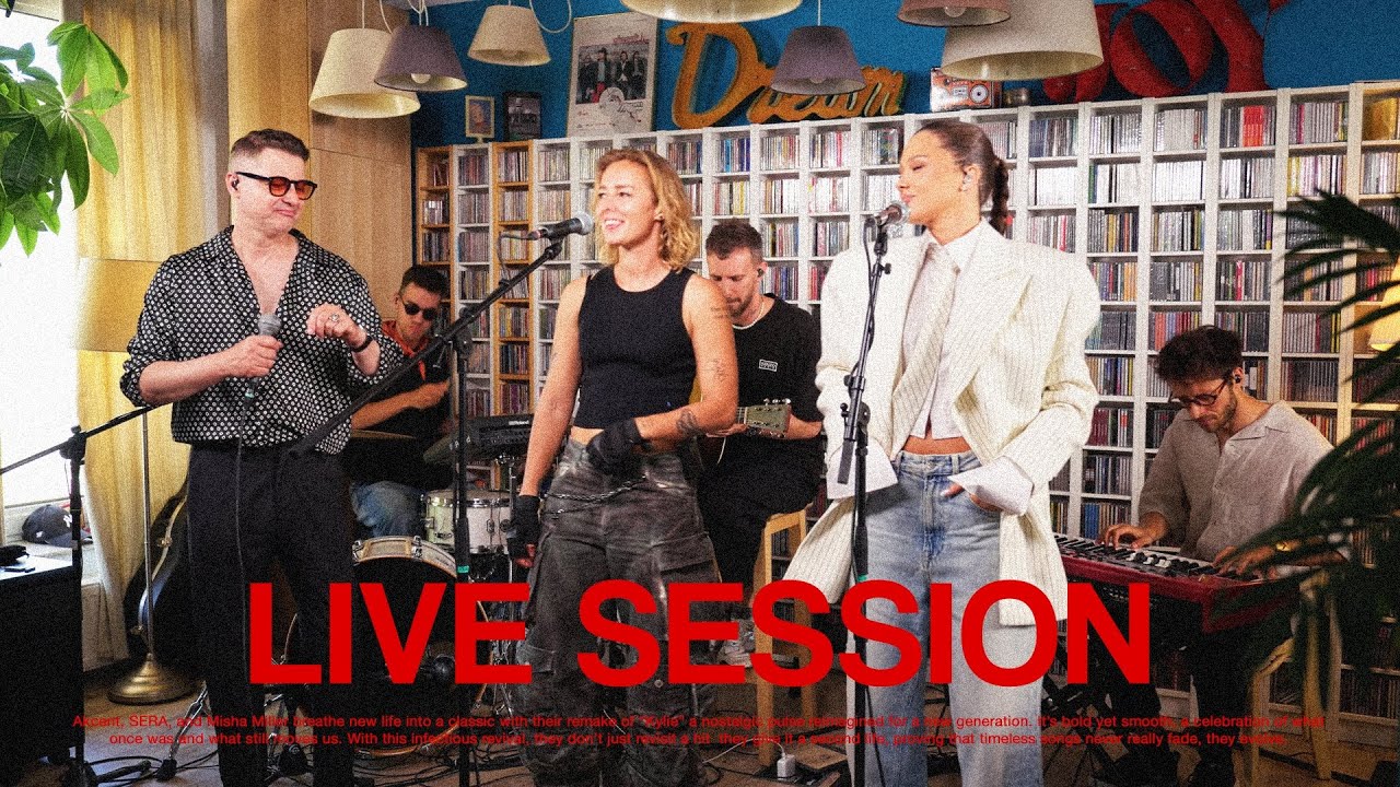 Akcent x SERA x Misha Miller - Don't Leave (Kylie) | Live Session