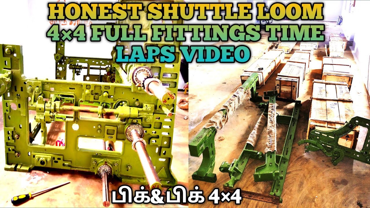 Honest Loom Unboxing And Full Fittings TimeLaps Video | பிக்&பிக் 4×4 ஆனஸ்ட்தறி அன்பாக்ஸிங் பிட்டிங்