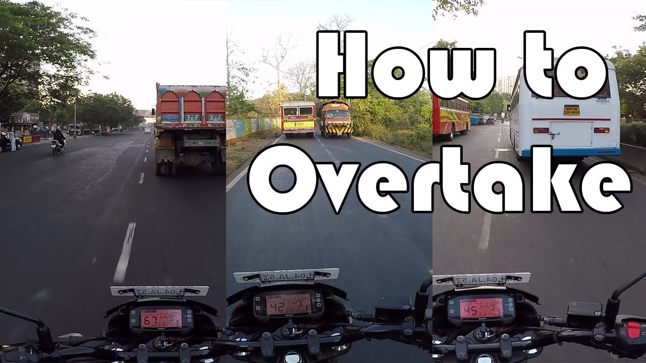 How to Overtake Easily on Highway Single & Normal Road