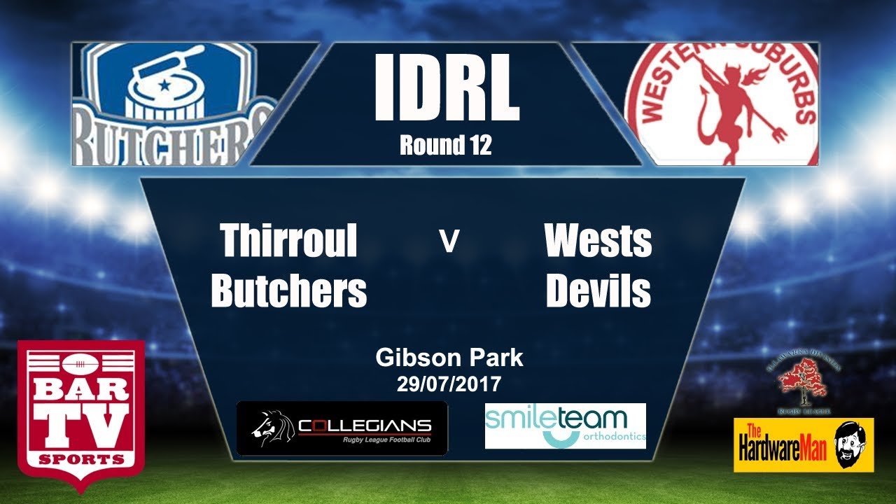 2017 IDRL Round 12 Full Match Replay - Thirroul Butchers V Wests Devils