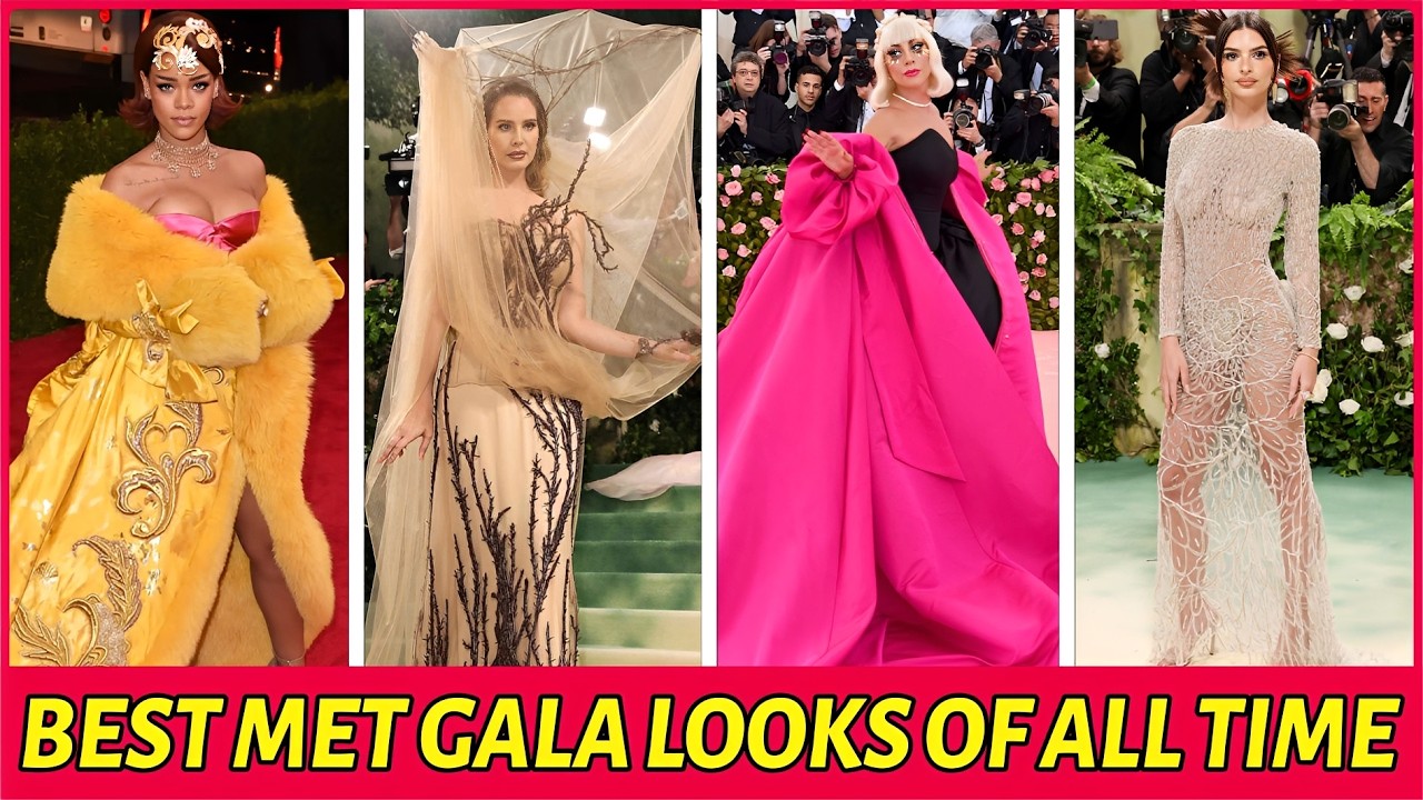 25 BEST Met Gala Looks Of All Time
