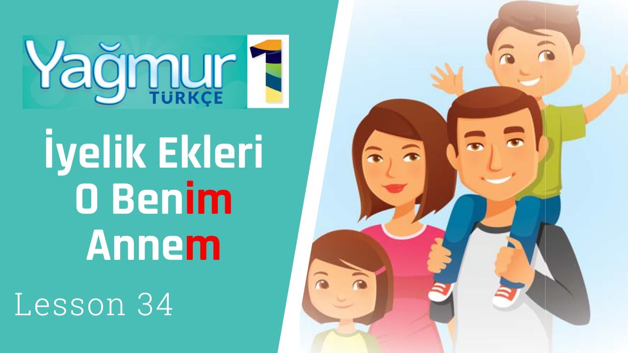 Learn Turkish Lesson 34 - Possessive Suffixes - İyelik Ekleri