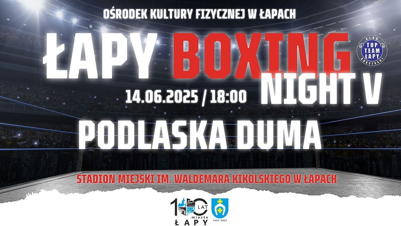 Na żywo:  ŁAPY BOXING NIGHT 5 (14/06/2025)