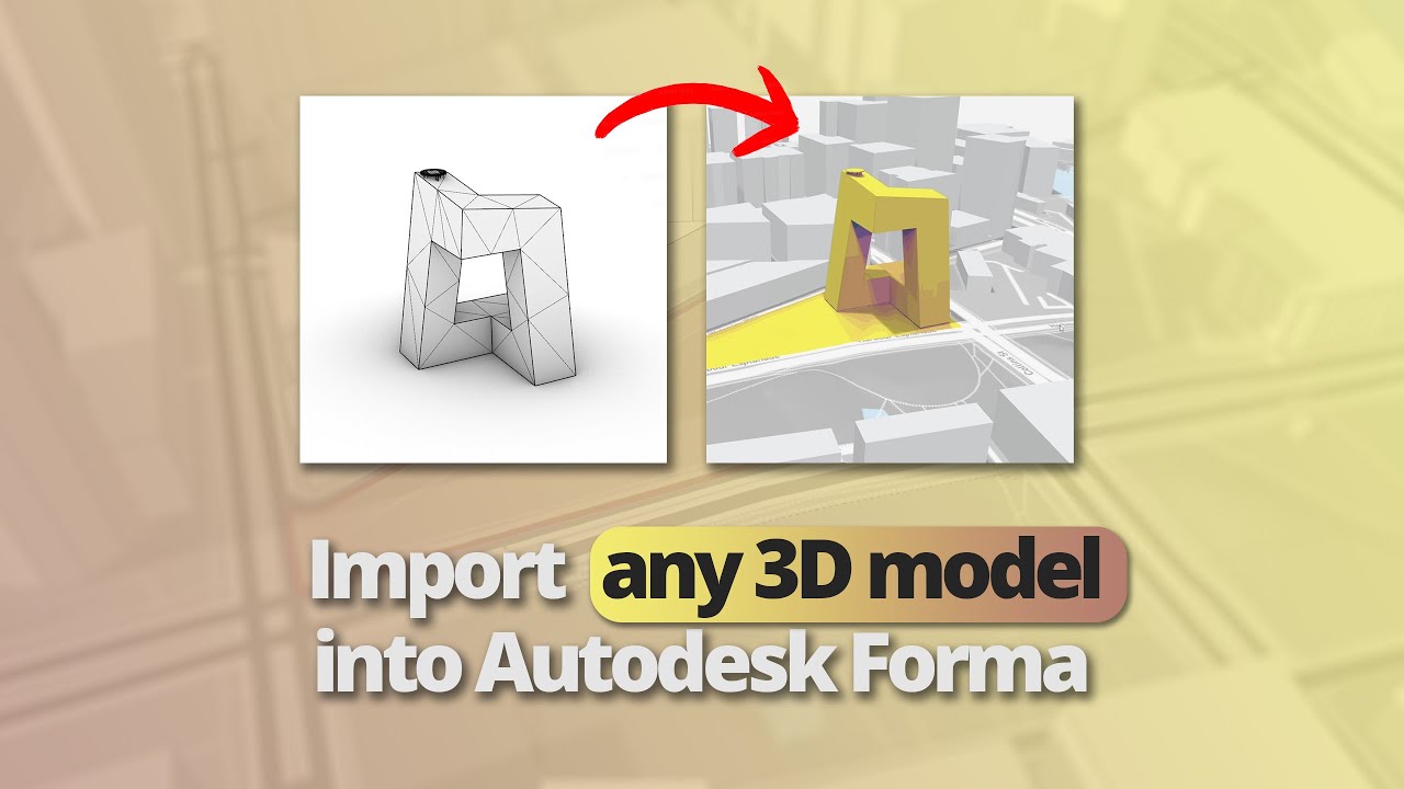 Как импортировать 3D-модели в Autodesk Forma для анализа