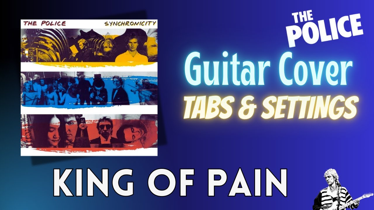 The Police - King of Pain (Guitar Cover / Guitar Tab / Settings)