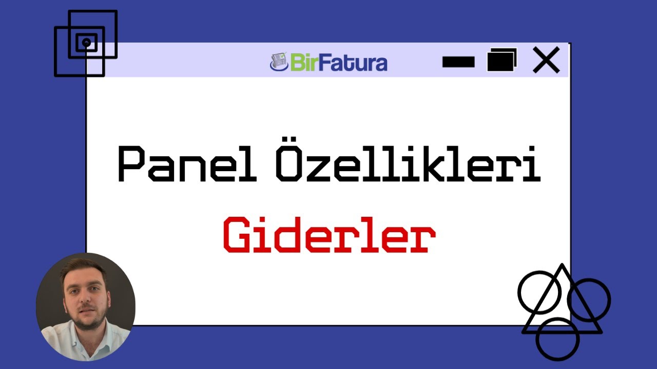 BirFatura Panel &Ouml;zellikleri - Giderler Mod&uuml;l&uuml; - #BirFatura