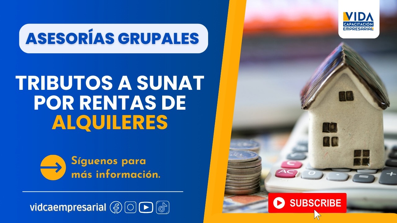 💡 ¿Sabes qué tributos debes pagar a SUNAT por tus rentas de alquiler? 🤔