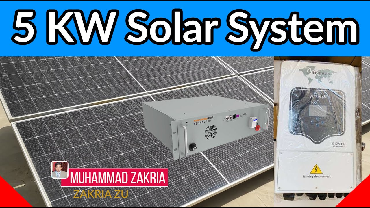 5 KW Solar System - Nitrox Battery Solar Panel 535W | Zakria ZU