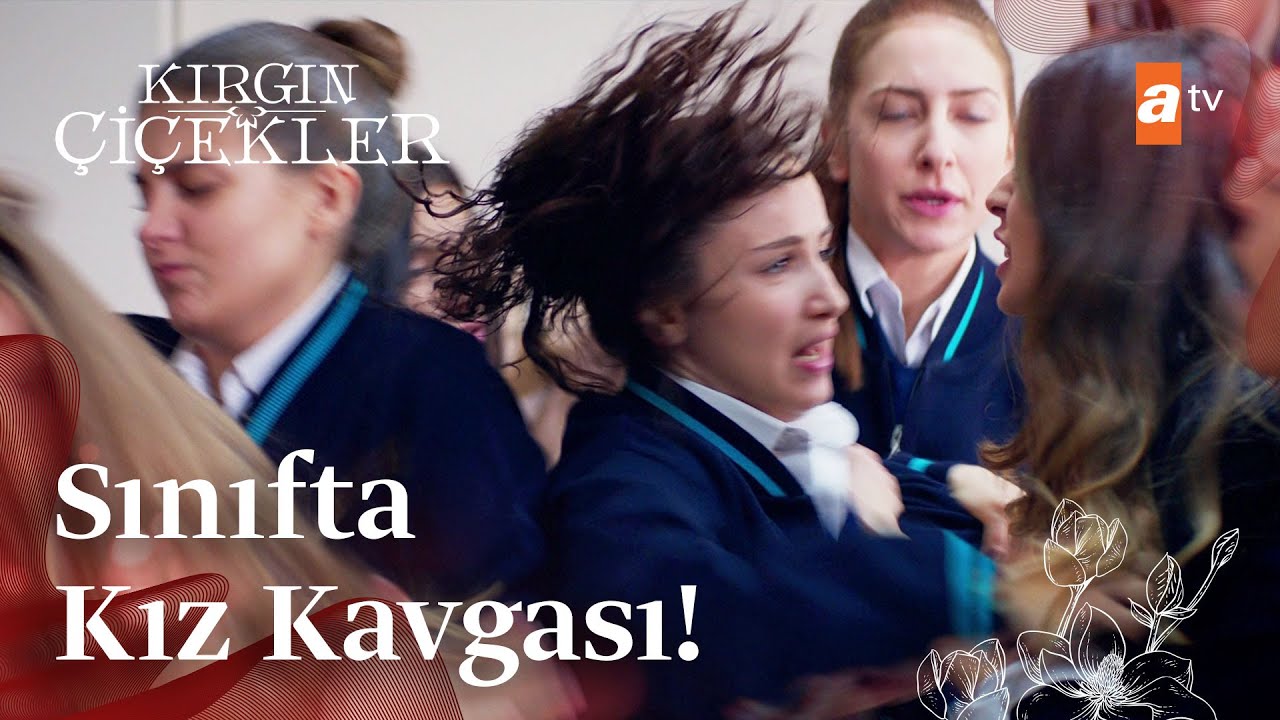 Sınıfta kavga çıktı! | Kırgın Çiçekler
