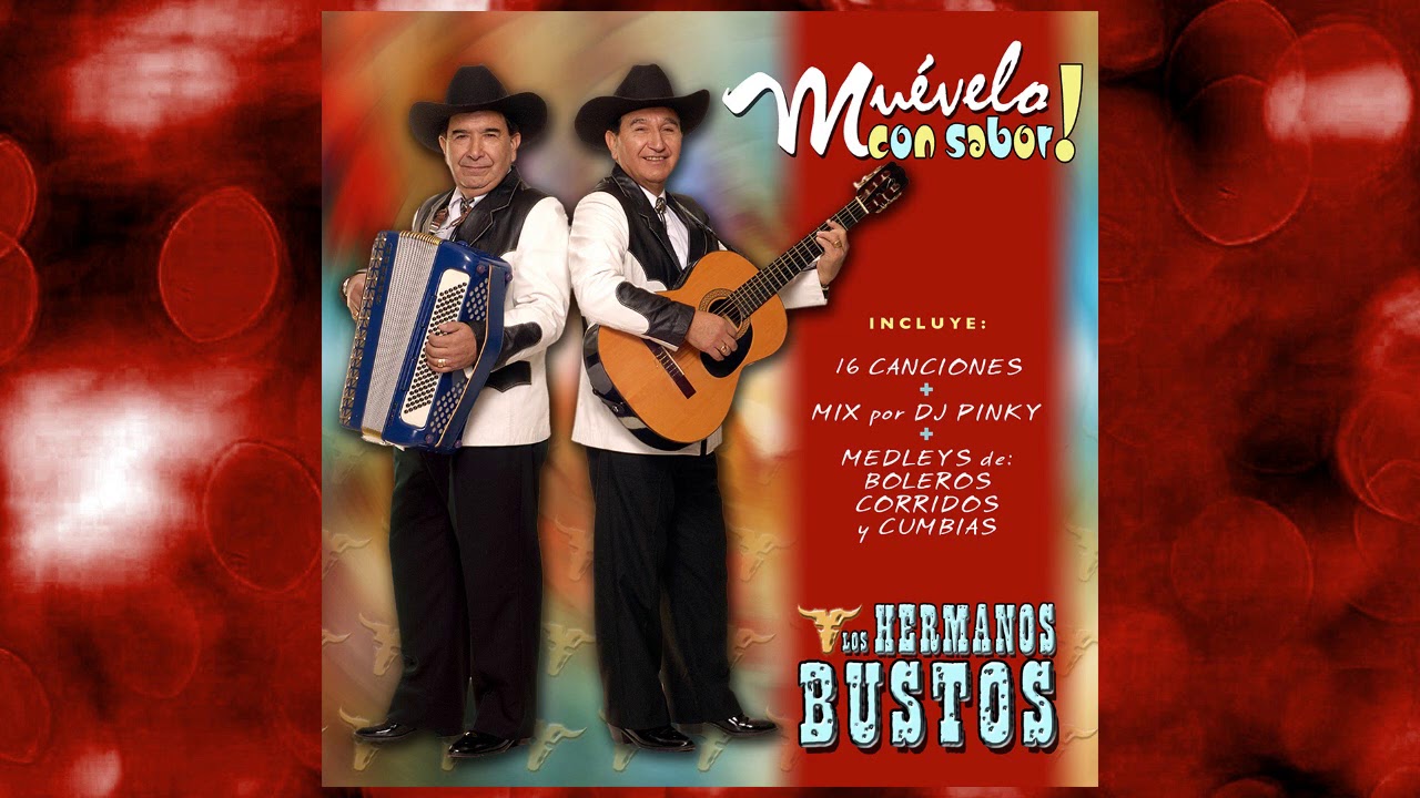 Los Hermanos Bustos - Caricias Baratas / El Lunar / Paso del Norte / Cruz de Madera