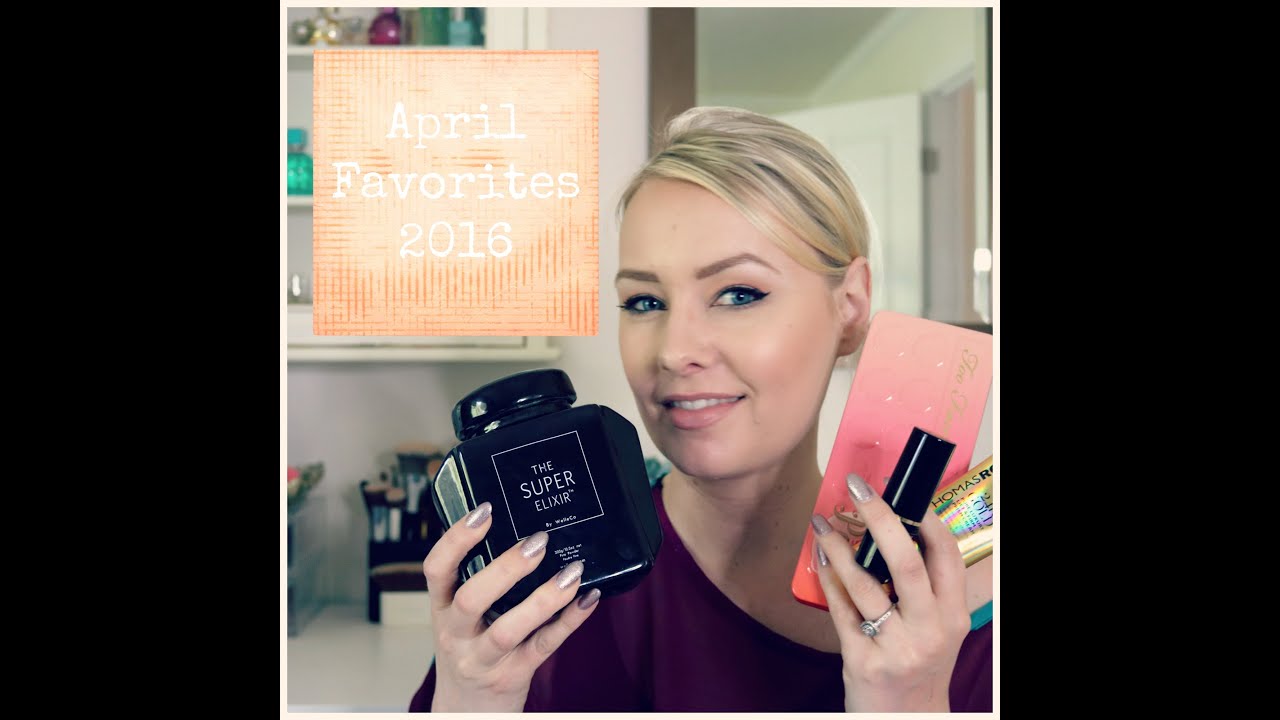 April Favorites 2016