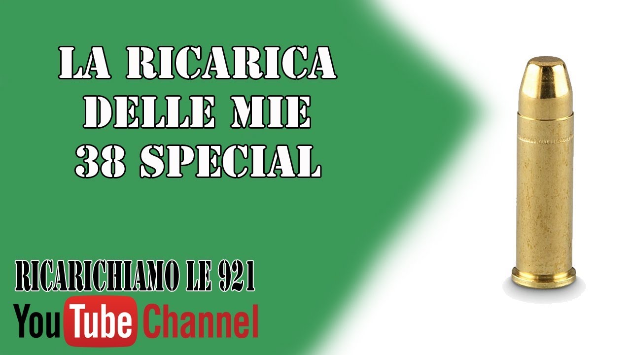 La ricarica delle mie 38sp - Ricarichiamole921