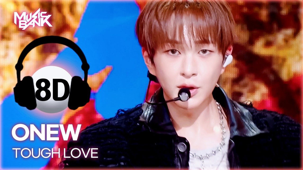 [🔊8D Bank] ONEW (온유) - TOUGH LOVE | KBS WORLD TV 260313