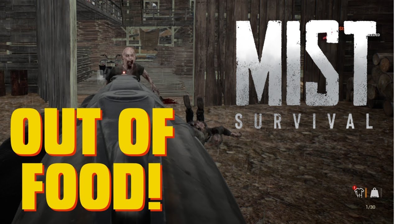 if we dont FIND FOOD soon we are SCREWED! MIST SURVIVAL day 11