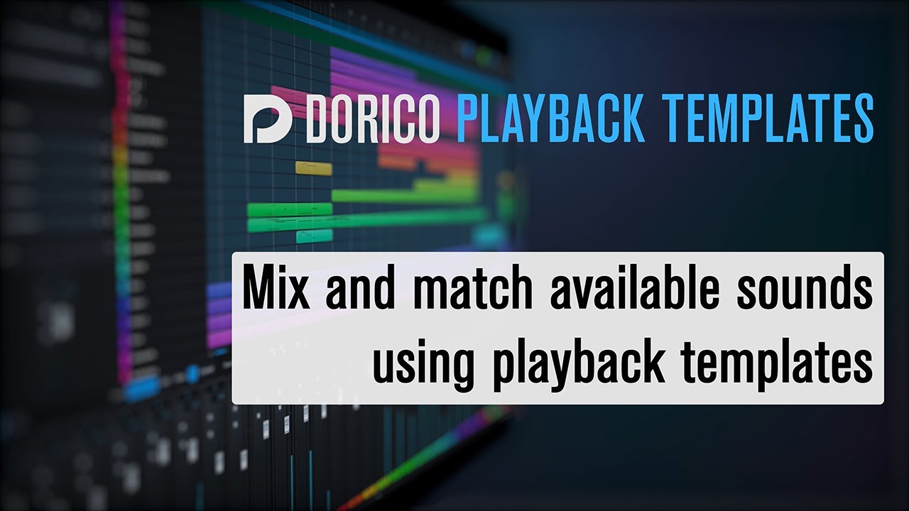 Mix and match playback templates | Dorico Playback Templates