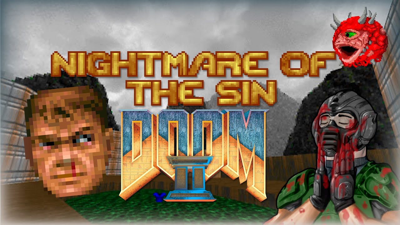 NIGHTMARE OF THE SIN - Кастлвания теперь в Doom