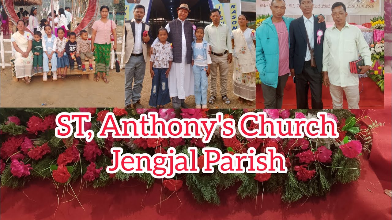 ST, Anthony's church Jengjal parish/New vlog video Alex Marak youtbe chanel @