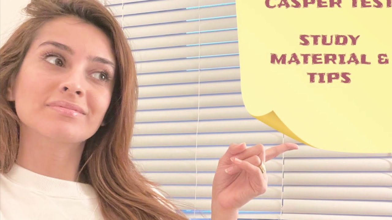 ACE the CASPer Test (Study material & Tips)